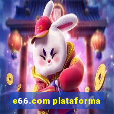 e66.com plataforma